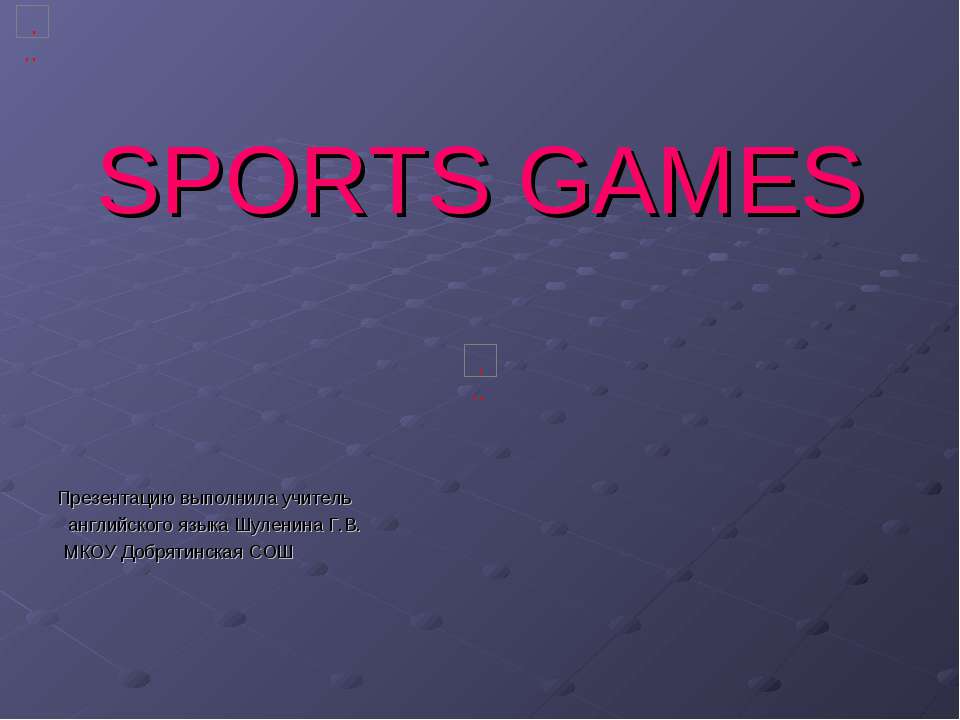 SPORTS GAMES