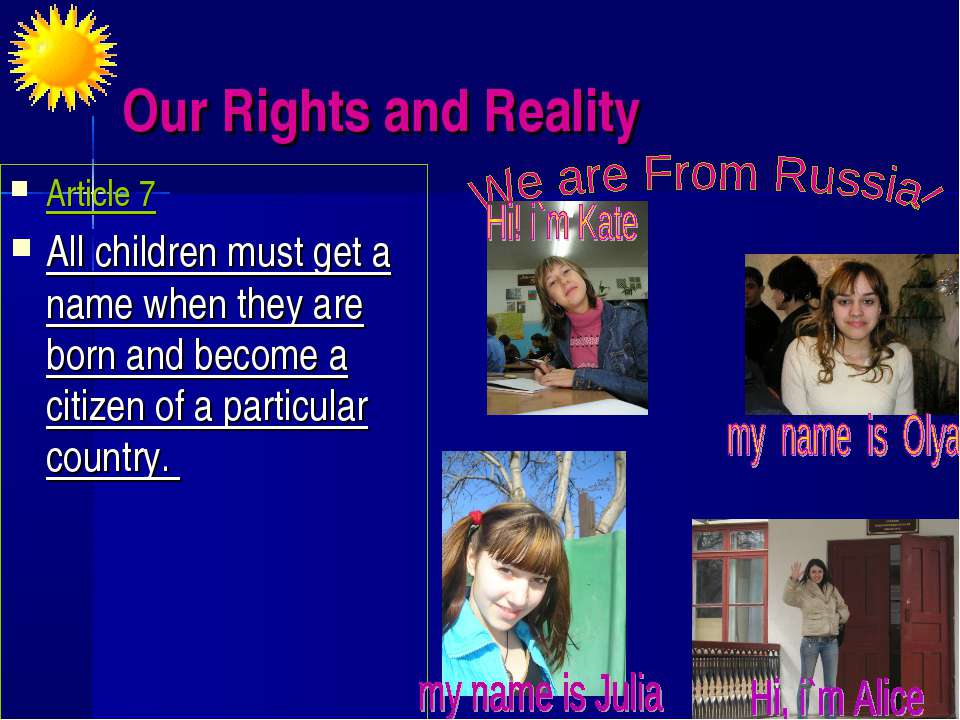 Our Rights and Reality. We are From Russia - Скачать школьные презентации PowerPoint бесплатно | Портал бесплатных презентаций school-present.com