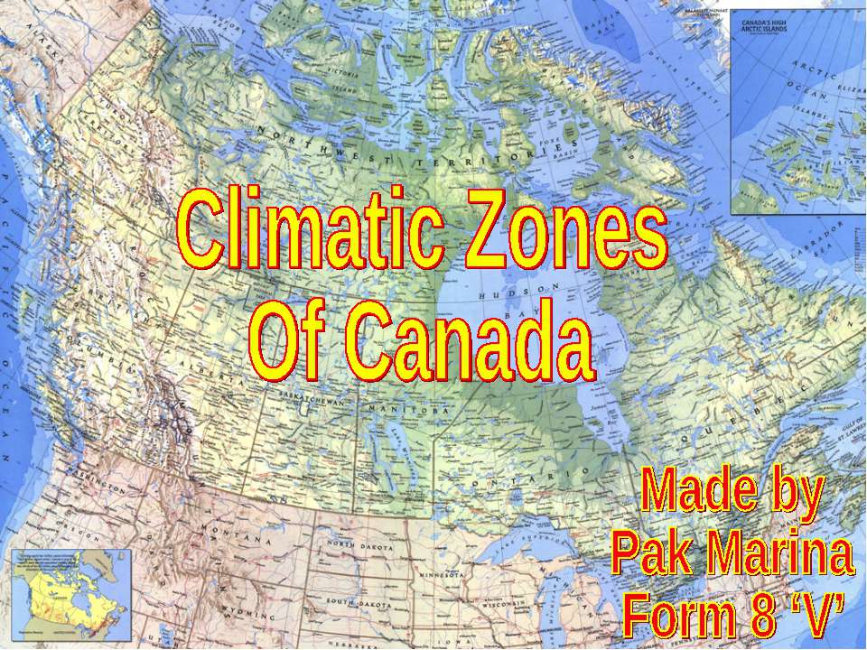 Climatic Zones of Canada - Скачать школьные презентации PowerPoint бесплатно | Портал бесплатных презентаций school-present.com