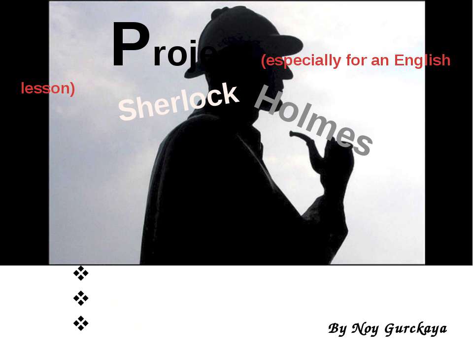 Sherlock Holmes - Скачать школьные презентации PowerPoint бесплатно | Портал бесплатных презентаций school-present.com