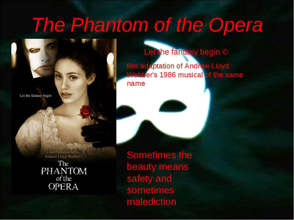 The Phantom of the Opera - Скачать школьные презентации PowerPoint бесплатно | Портал бесплатных презентаций school-present.com