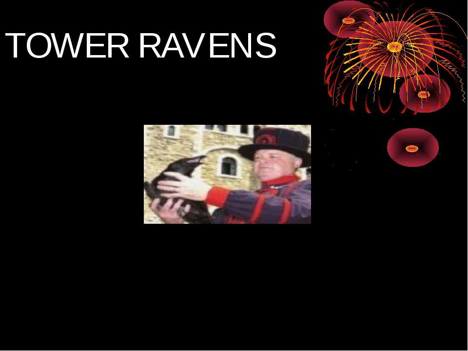 Tower ravens - Скачать школьные презентации PowerPoint бесплатно | Портал бесплатных презентаций school-present.com