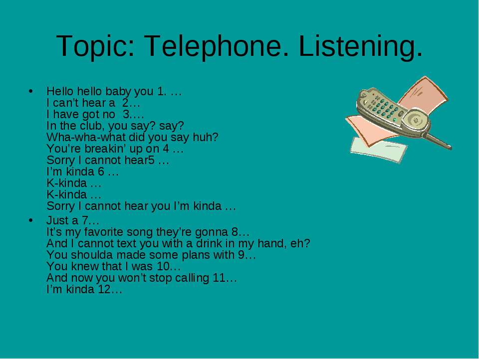 Topic: Telephone. Listening - Скачать школьные презентации PowerPoint бесплатно | Портал бесплатных презентаций school-present.com
