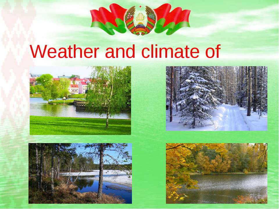 Weather and climate of Belarus
