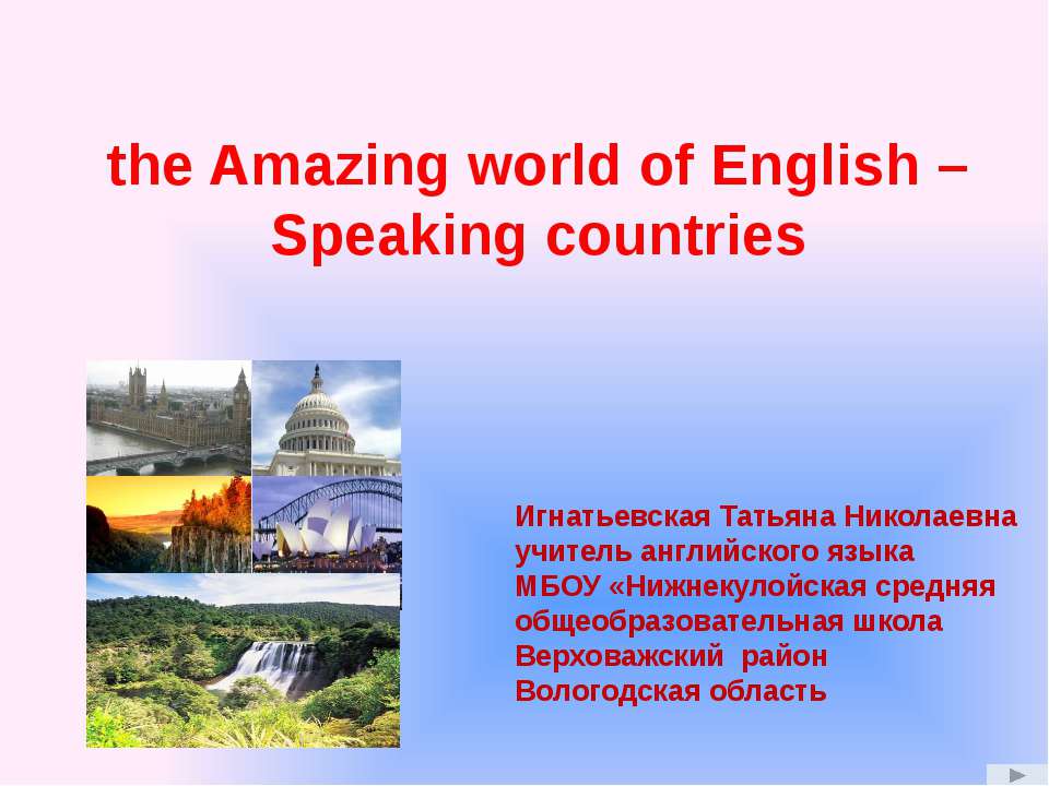 The Amazing world of English - Speaking Countries