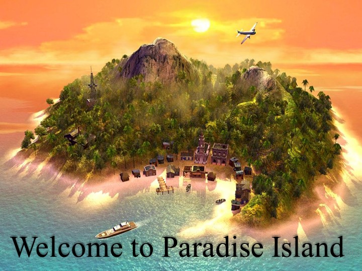 Презентация по английскому языку "Paradise Island" - Скачать презентации PowerPoint бесплатно | Портал бесплатных презентаций school-present.com