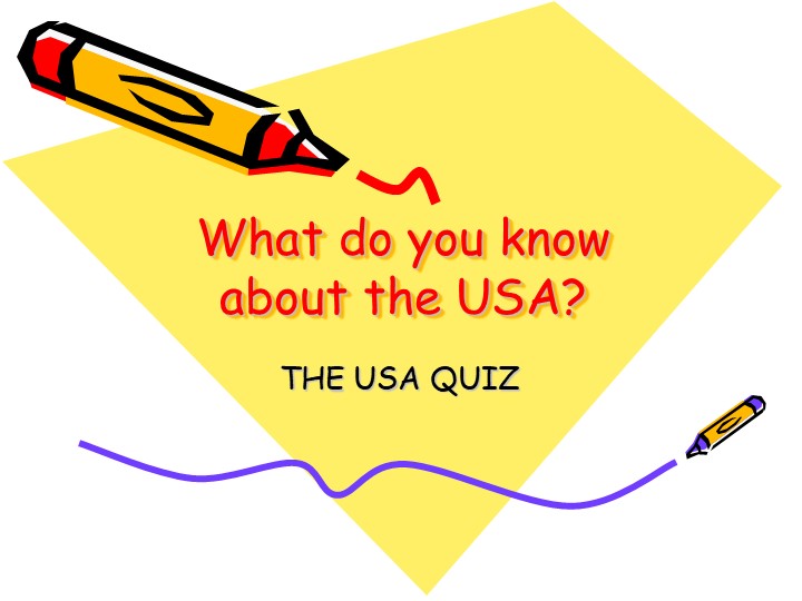 Презентация на тему "The USA quiz" - Скачать школьные презентации PowerPoint бесплатно | Портал бесплатных презентаций school-present.com