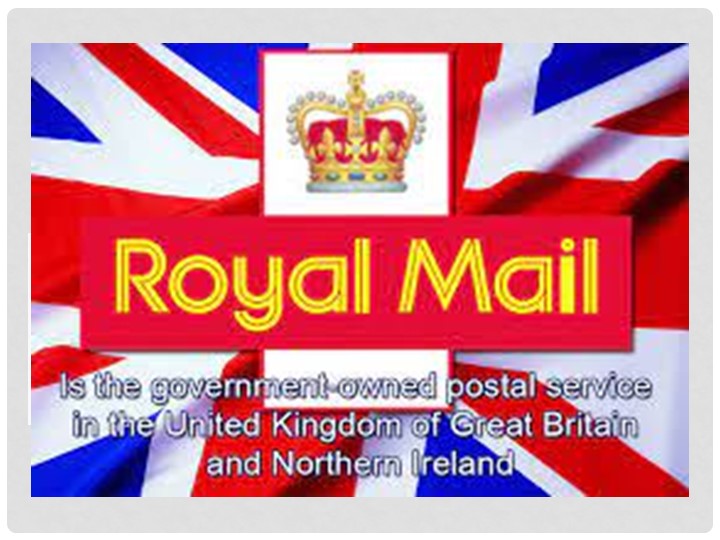 Презентация для уроков английского языка "Royal Mail" - Скачать школьные презентации PowerPoint бесплатно | Портал бесплатных презентаций school-present.com