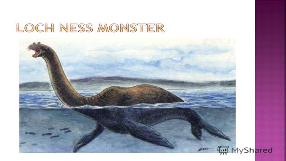 Презентация по английскому языку на тему "Loch Ness Monster." (6 класс) - Скачать школьные презентации PowerPoint бесплатно | Портал бесплатных презентаций school-present.com