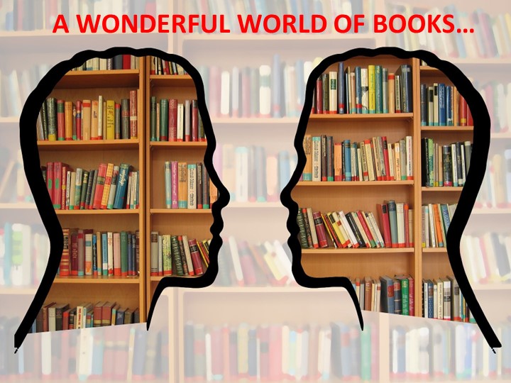 "A wonderful World of Books" - Скачать школьные презентации PowerPoint бесплатно | Портал бесплатных презентаций school-present.com