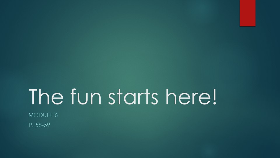 Презентация по английскому языку на тему "The fun starts here!"(7 класс) - Скачать школьные презентации PowerPoint бесплатно | Портал бесплатных презентаций school-present.com