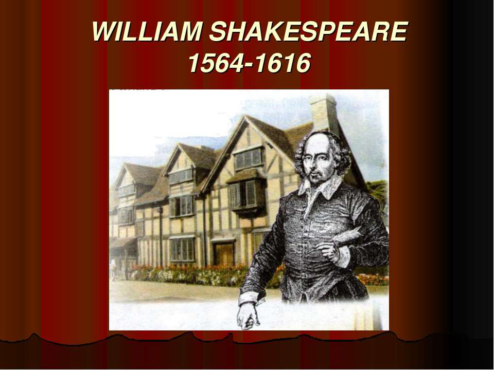 Уильям Шекспир (William Shakespeare) - Скачать школьные презентации PowerPoint бесплатно | Портал бесплатных презентаций school-present.com