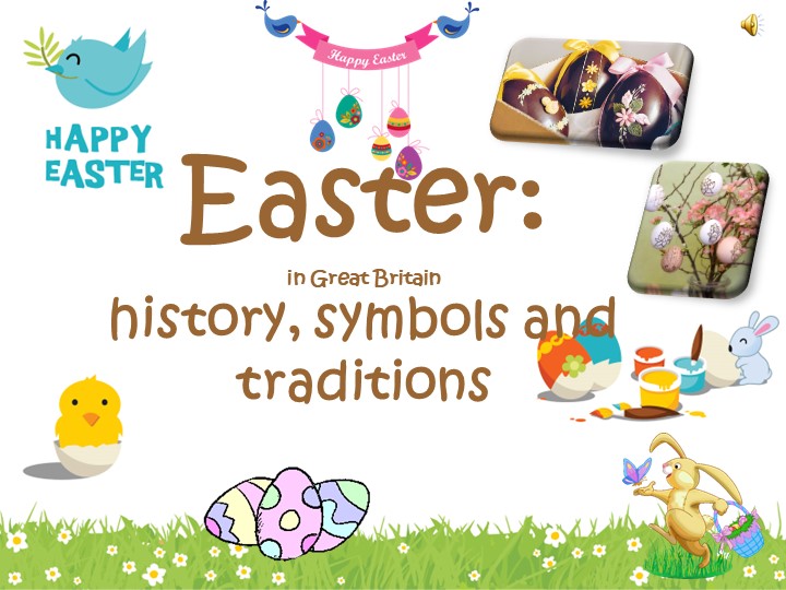 Презентация "Easter in England" - Скачать школьные презентации PowerPoint бесплатно | Портал бесплатных презентаций school-present.com