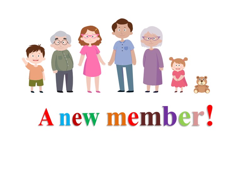 Презентация по английскому языку " A new member!" ( 3 класс) - Скачать школьные презентации PowerPoint бесплатно | Портал бесплатных презентаций school-present.com