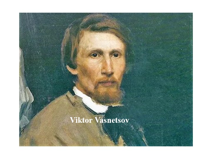Презентация по английскому языку на тему "Famous people. Vasnezov." 11 класс - Скачать школьные презентации PowerPoint бесплатно | Портал бесплатных презентаций school-present.com