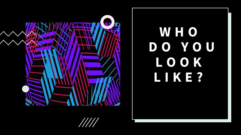 Презентация по английскому языку " Who do you look like" - Скачать школьные презентации PowerPoint бесплатно | Портал бесплатных презентаций school-present.com