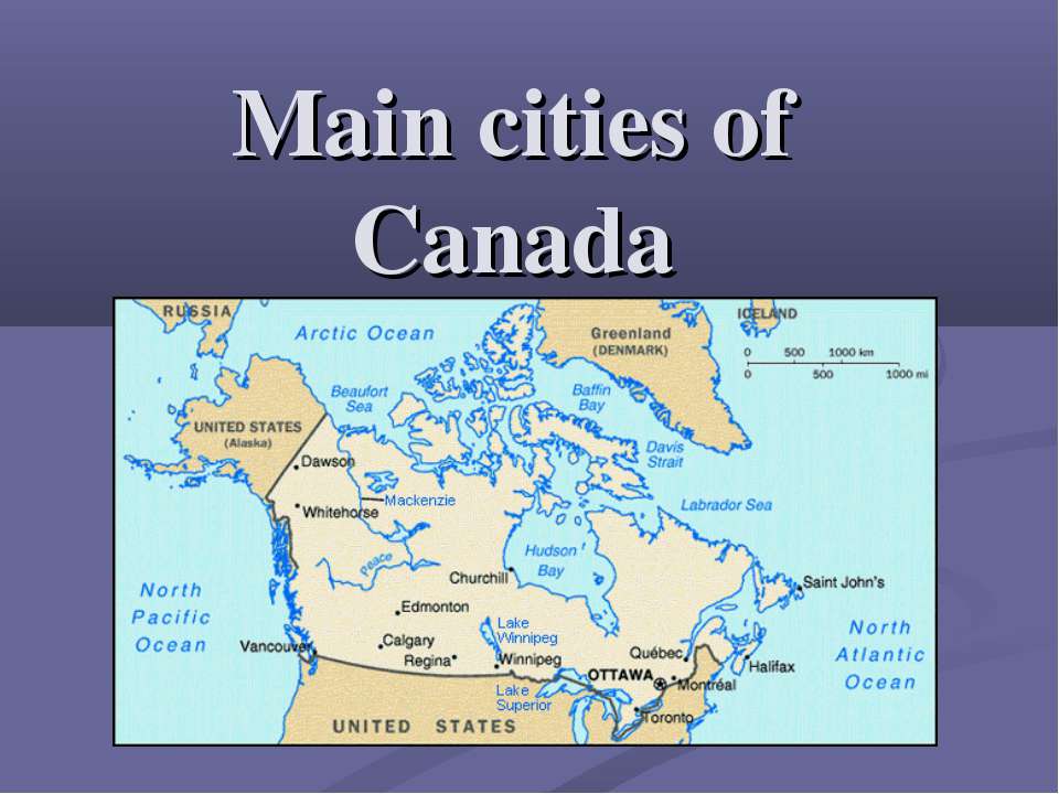 Main cities of Canada