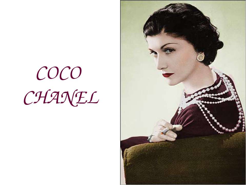 Coco Chanel - Скачать школьные презентации PowerPoint бесплатно | Портал бесплатных презентаций school-present.com